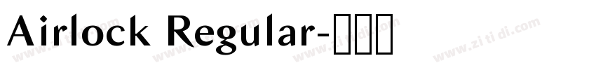 Airlock Regular字体转换 Airlock Regular字体转换